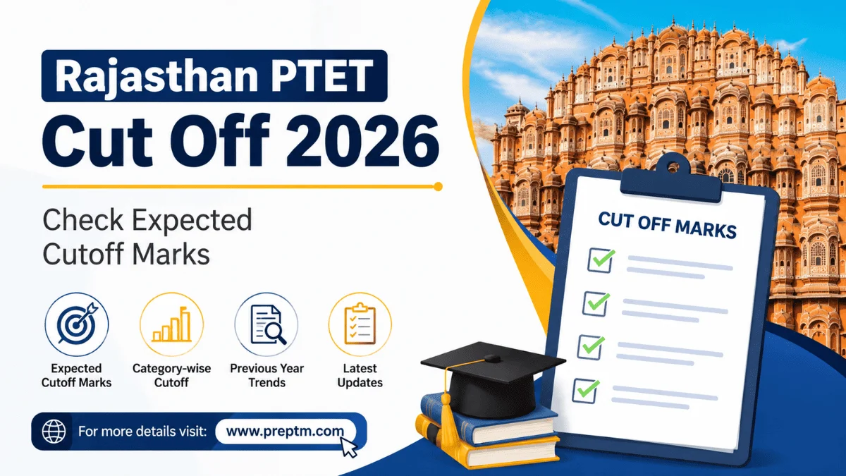 Rajasthan PTET Cut Off 2026: Check Expected Cutoff Marks